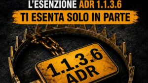 L’ESENZIONE ADR 1.1.3.6 TI ESENTA SOLO IN PARTE